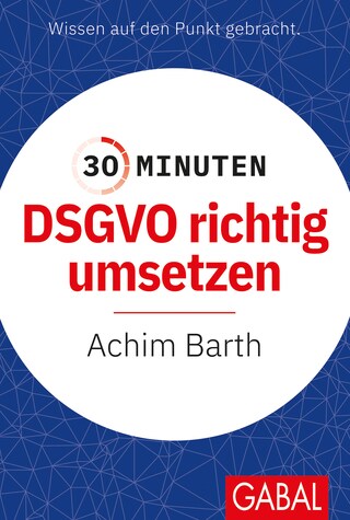 30 Minuten DSGVO richtig umsetzen bookCoverFor