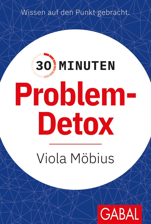 Book cover for 30 Minuten Problem-Detox