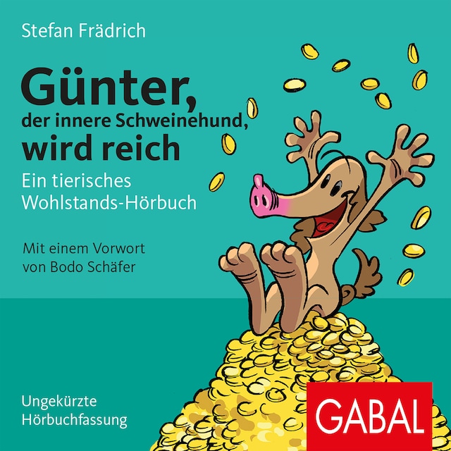Book cover for Günter, der innere Schweinehund, wird reich