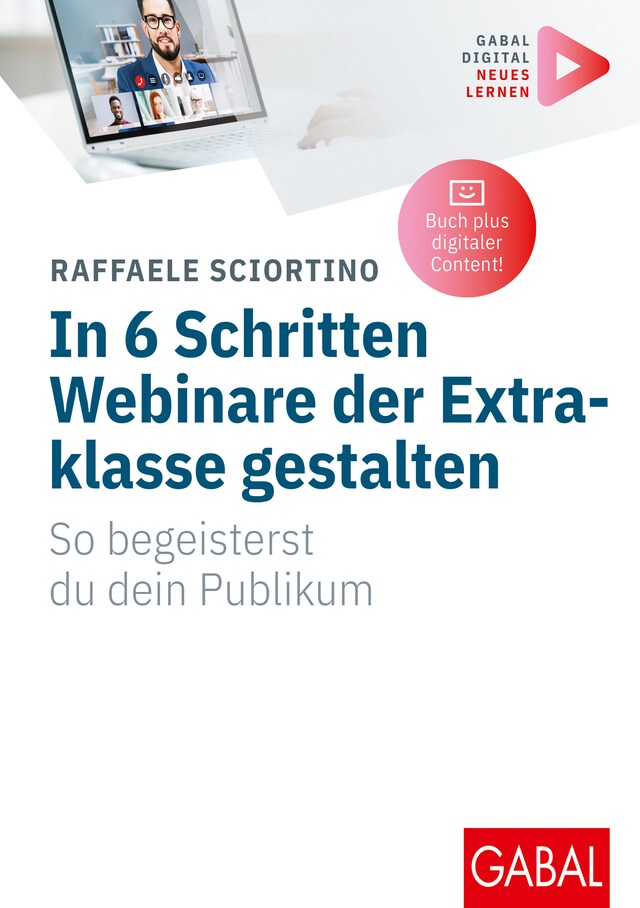 Copertina del libro per In 6 Schritten Webinare der Extraklasse gestalten