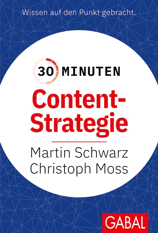 Kirjankansi teokselle 30 Minuten Content-Strategie