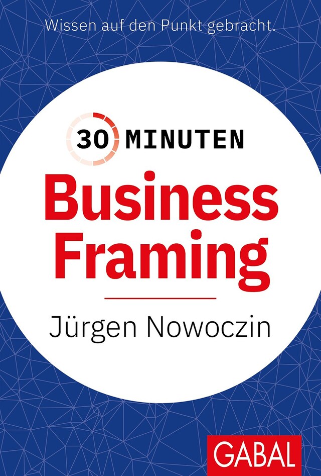 Copertina del libro per 30 Minuten Business Framing