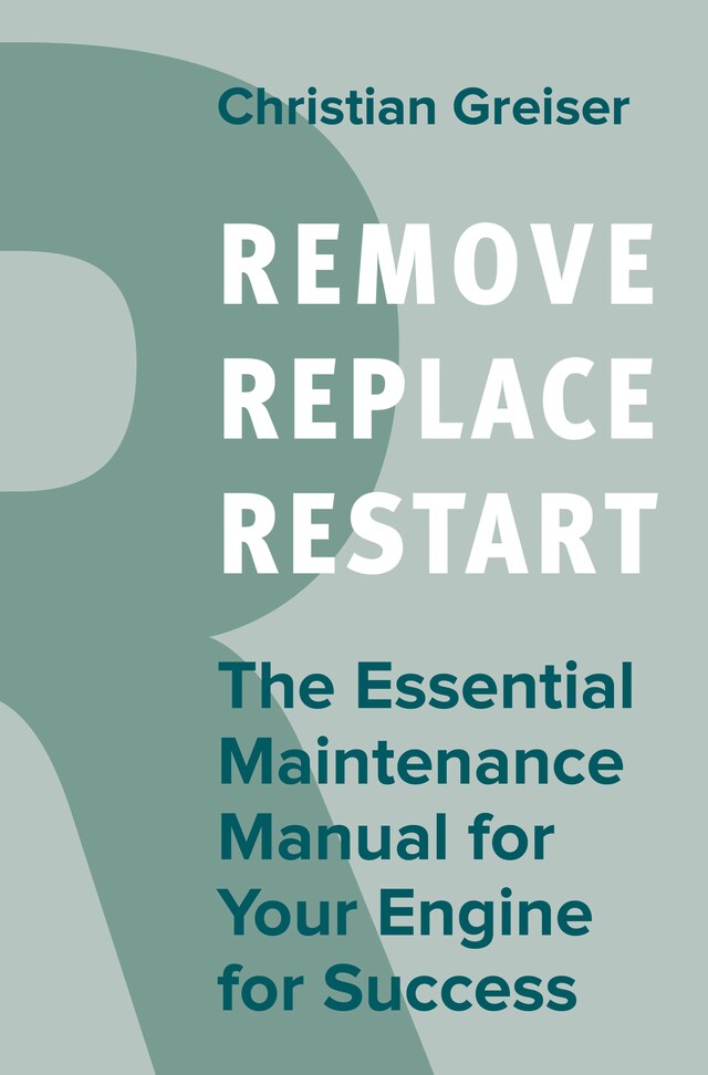 Copertina del libro per Remove, Replace, Restart