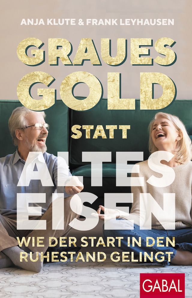 Book cover for Graues Gold statt altes Eisen