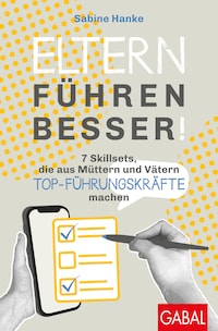 Eltern führen besser!