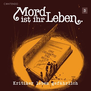 Mord ist ihr Leben, Folge 3: Kritiker leben gefährlich bookCoverFor