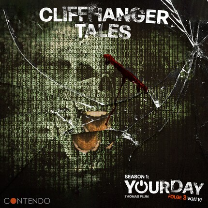 Cliffhanger Tales, 1: YourDay, Folge 3 bookCoverFor