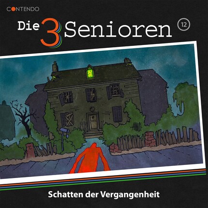 Die 3 Senioren, Folge 12: Schatten der Vergangenheit bookCoverFor