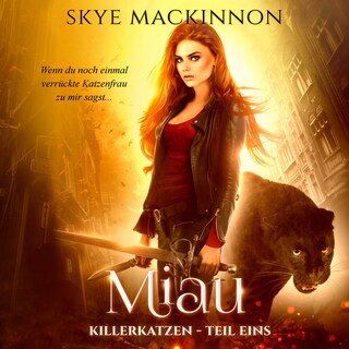Killerkatzen - Teil 1 als Hörbuch