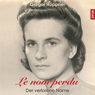 Le nom perdu als Hörbuch