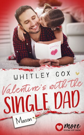 Valentine's with the Single Dad - Mason bookCoverFor