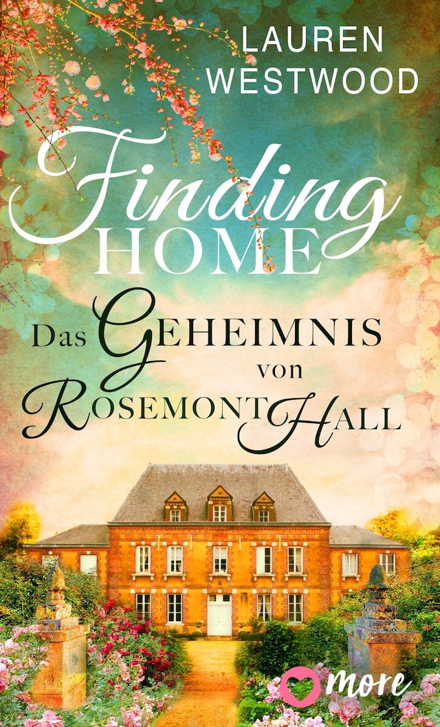 Book cover for Finding Home - Das Geheimnis von Rosemont Hall