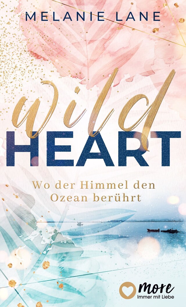 Copertina del libro per Wild Heart – Wo der Himmel den Ozean berührt