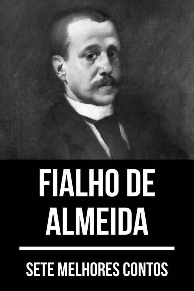 Okładka książki dla 7 melhores contos de Fialho de Almeida