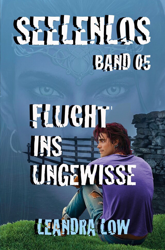 Book cover for Seelenlos Band 05