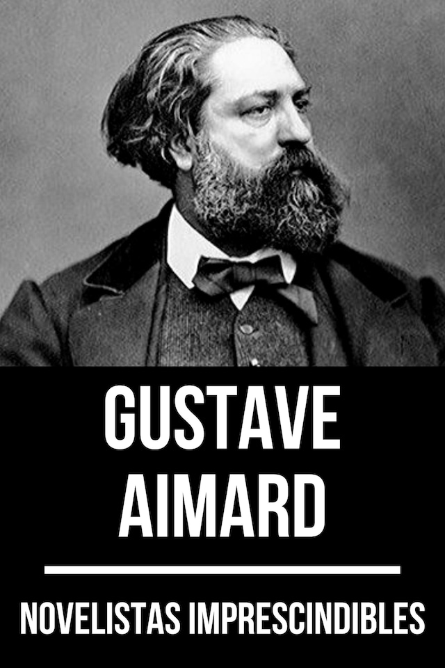Kirjankansi teokselle Novelistas Imprescindibles - Gustave Aimard
