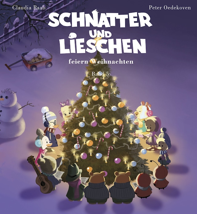 Book cover for Schnatter und Lieschen feiern Weihnachten