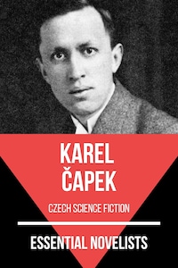 Essential Novelists - Karel Capek