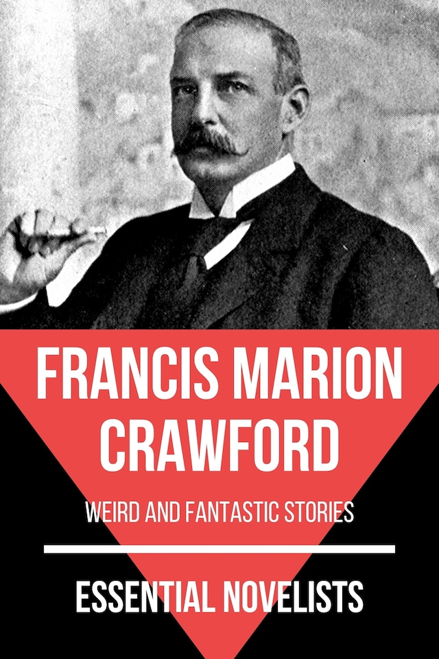Kirjankansi teokselle Essential Novelists - Francis Marion Crawford