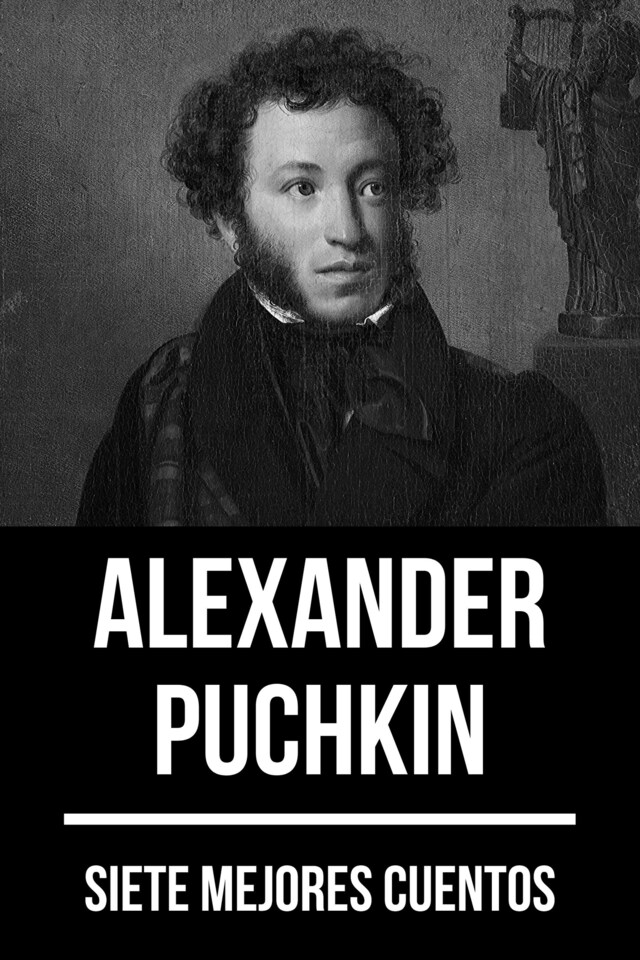 Book cover for 7 mejores cuentos de Alexander Puchkin