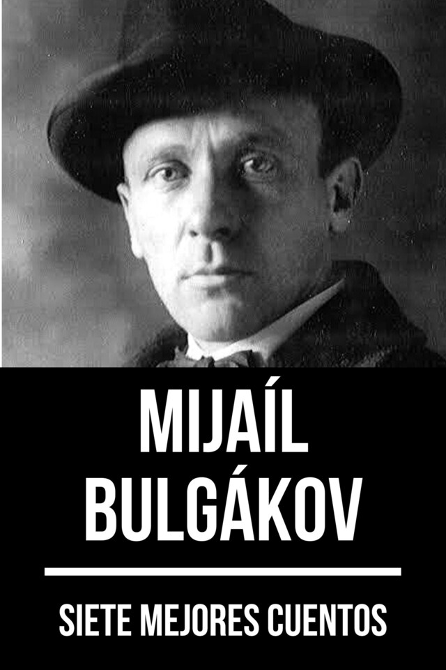 Kirjankansi teokselle 7 mejores cuentos de Mijaíl Bulgákov