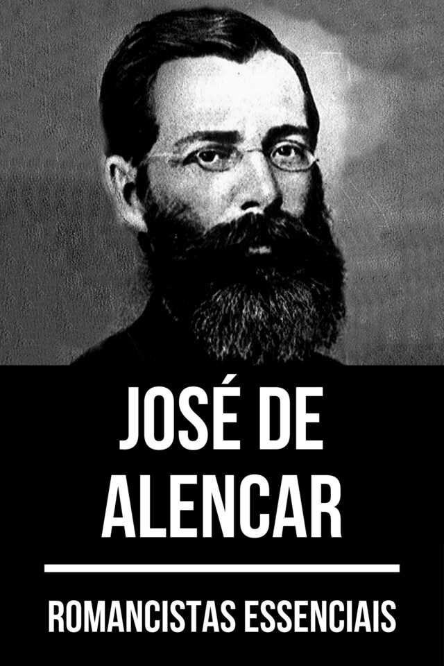 Book cover for Romancistas Essenciais - José de Alencar