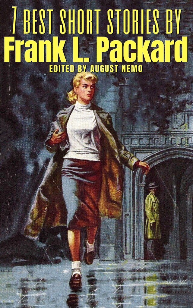 Book cover for 7 best short stories by Frank L. Packard