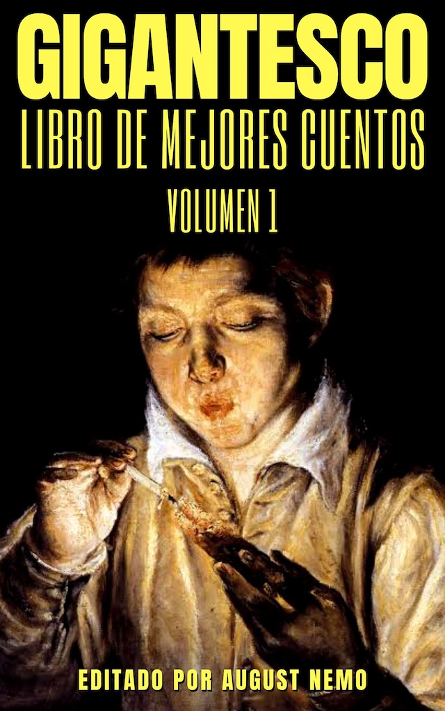 Book cover for Gigantesco Libro de los Mejores Cuentos - Volume 1