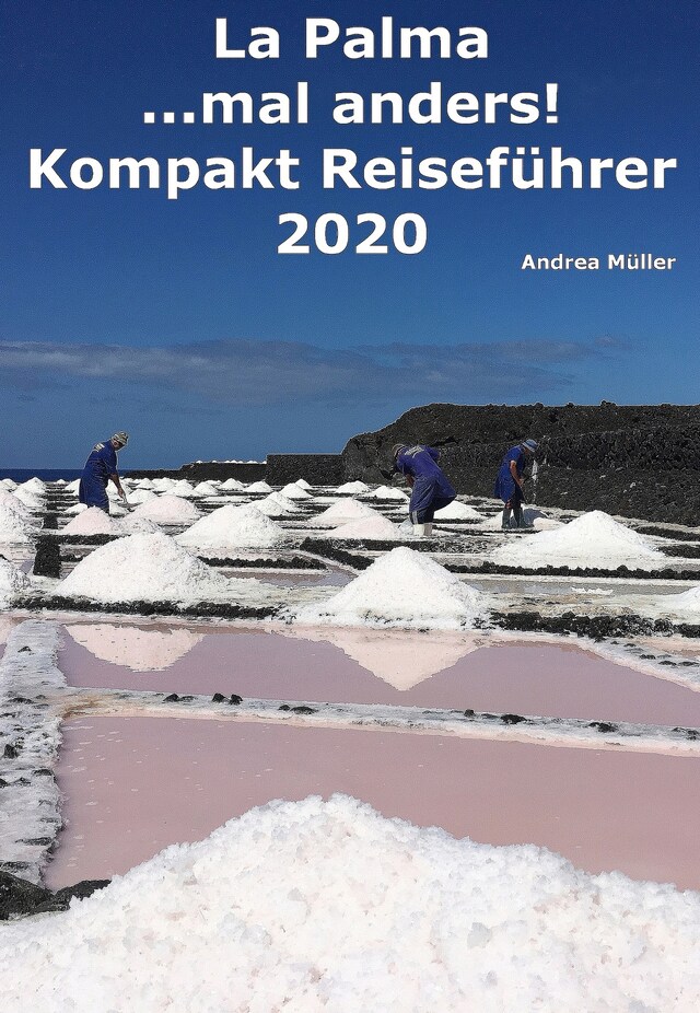 Buchcover für La Palma ...mal anders! Kompakt Reiseführer 2020