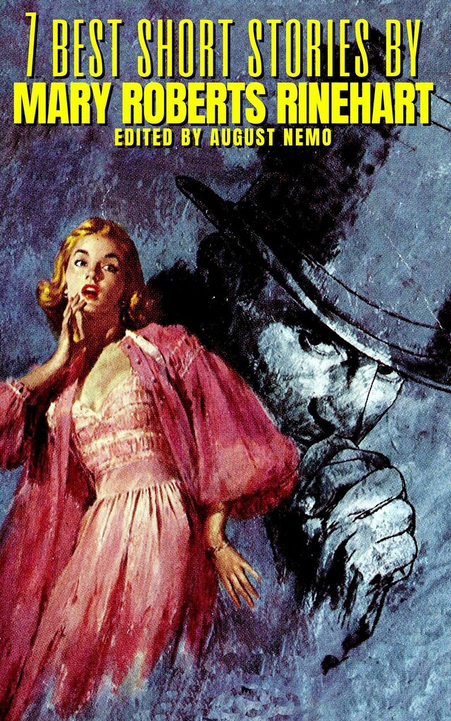 Book cover for 7 best short stories by Mary Roberts Rinehart