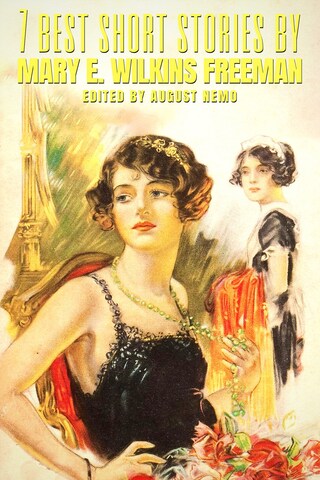 7 best short stories by Mary E. Wilkins Freeman bookCoverFor