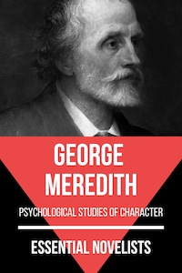 Essential Novelists - George Meredith