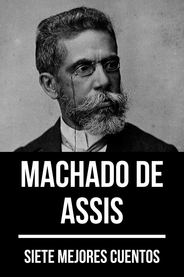 Book cover for 7 mejores cuentos de Machado de Assis