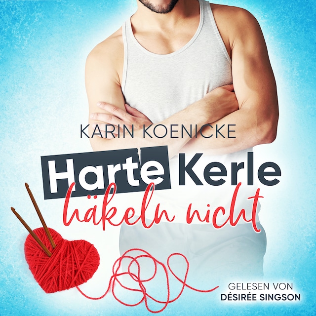 Book cover for Harte Kerle häkeln nicht
