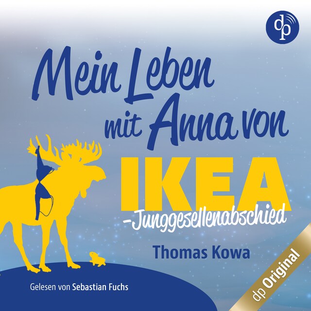 Book cover for Mein Leben mit Anna von IKEA – Junggesellenabschied