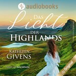 Das Licht der Highlands
