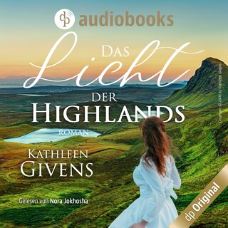 Das Licht der Highlands als Hörbuch