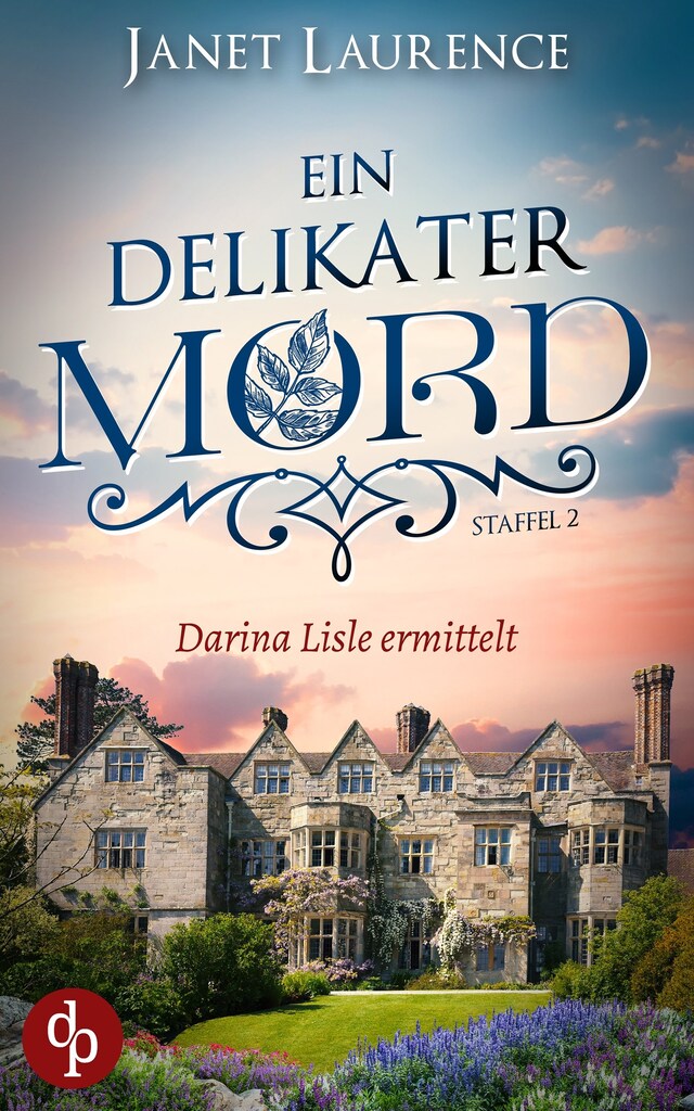 Book cover for Ein delikater Mord – Darina Lisles fünfter Fall