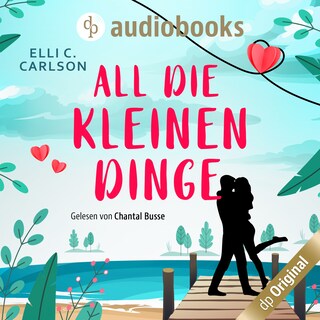 All die kleinen Dinge als Hörbuch