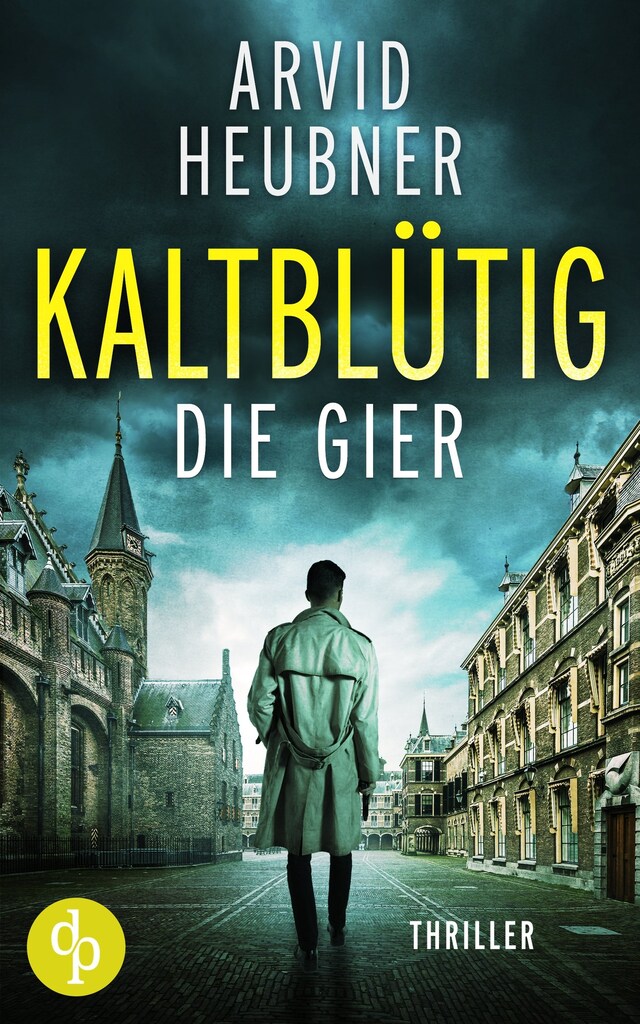 Couverture de livre pour Kaltblütig die Gier