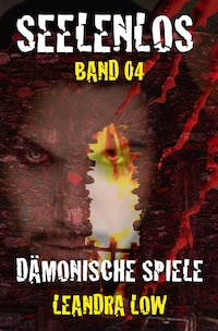 Seelenlos Band 04