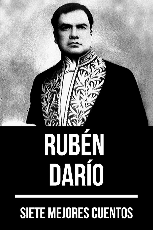 Book cover for 7 mejores cuentos de Rubén Darío