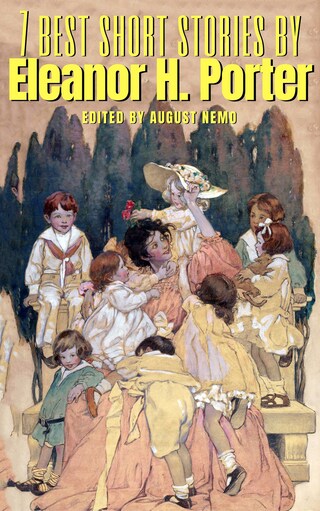 7 best short stories by Eleanor H. Porter bookCoverFor