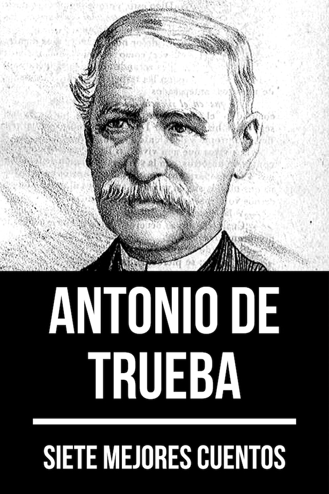 Copertina del libro per 7 mejores cuentos de Antonio de Trueba