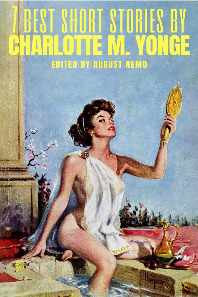 Book cover for 7 best short stories by Charlotte M. Yonge