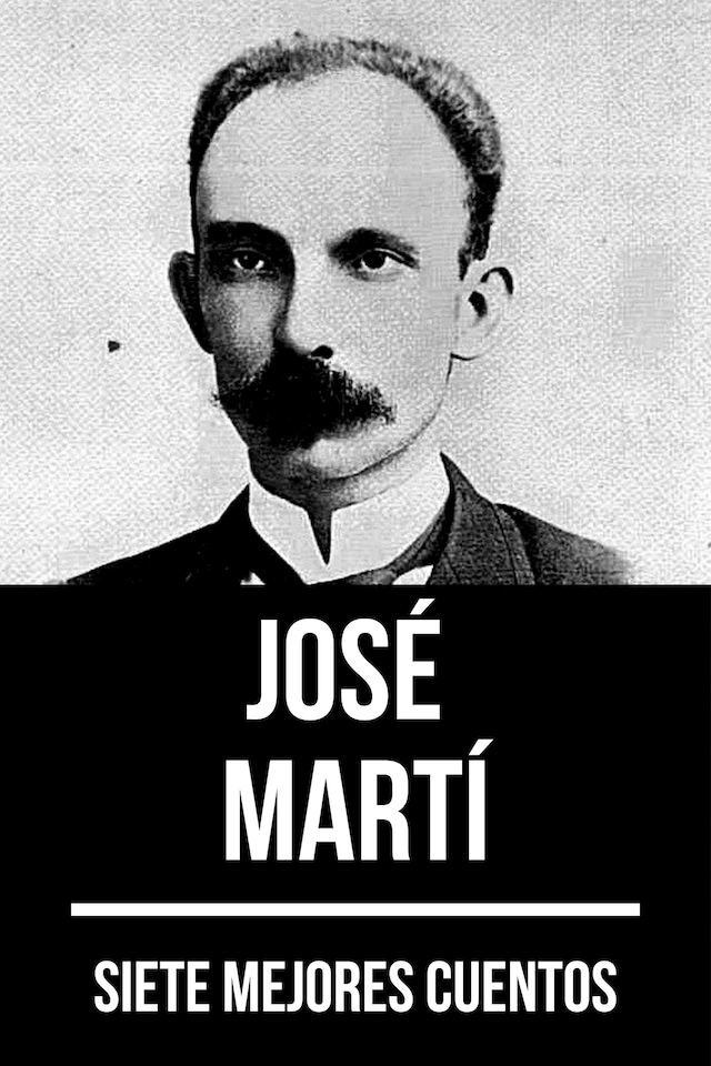 Book cover for 7 mejores cuentos de José Martí