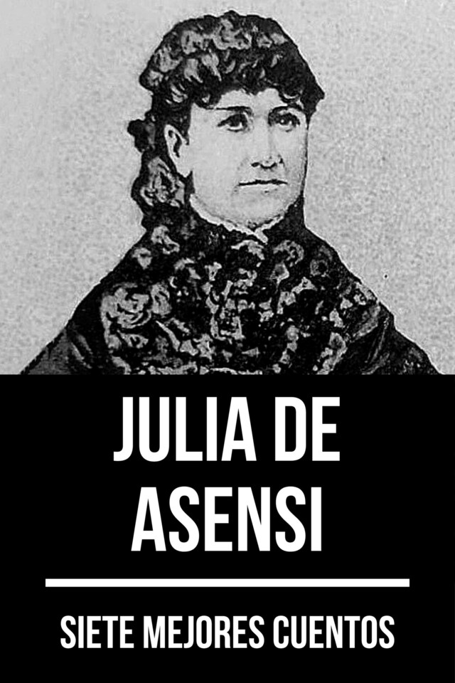 Okładka książki dla 7 mejores cuentos de Julia de Asensi