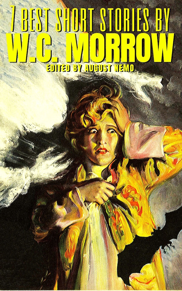 Book cover for 7 best short stories by W.C. Morrow