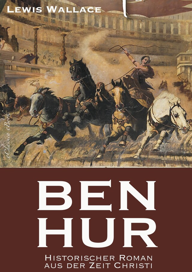 Buchcover für Ben Hur - Historischer Roman aus der Zeit Christi