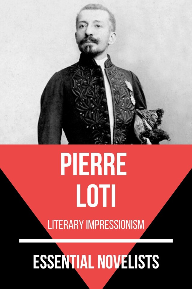 Copertina del libro per Essential Novelists - Pierre Loti
